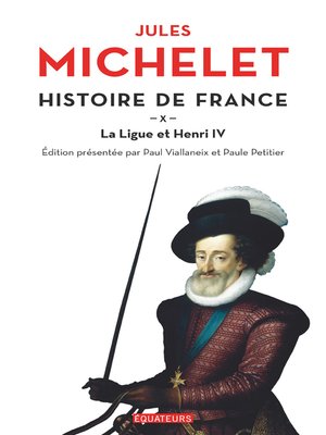 cover image of Histoire de France (Tome 10)--La ligue et Henri IV